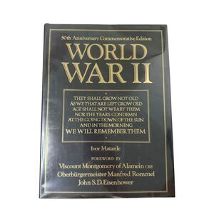 World War II 50th Anniversary Commemorative Edition Hard Cover Book Matanle